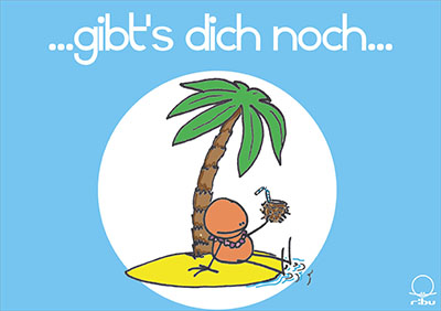 gibt s dich noch